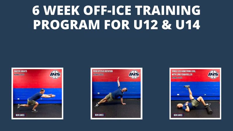 6 Week Off-Ice Training Program for U12 - U14